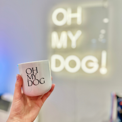 “Oh My Dog” Cup